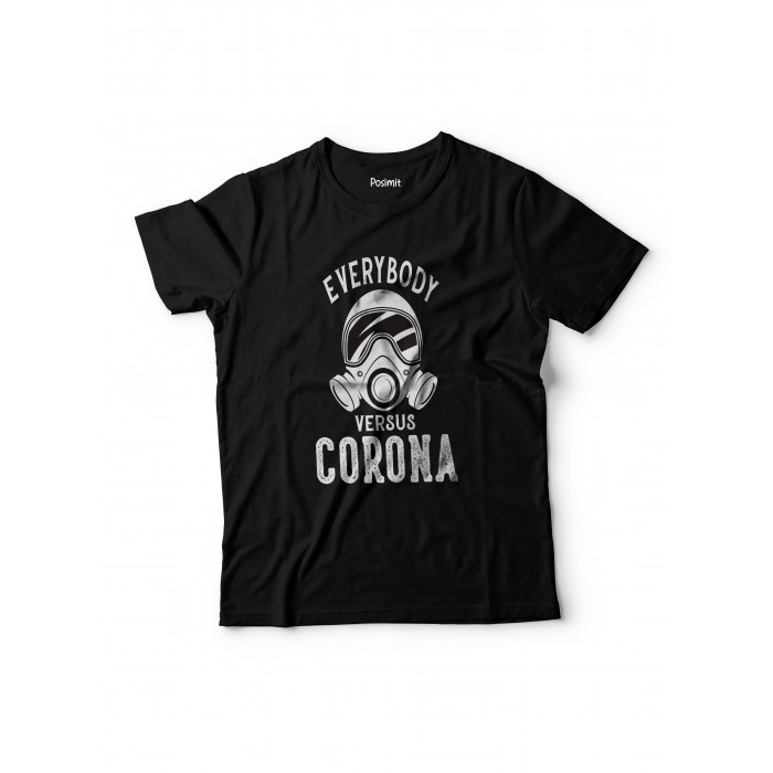 1362 Pamuklu Tshirt Everybody Versus Corona